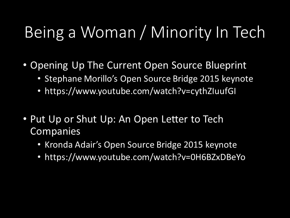 Stephanie Morillo and Kronda Adair's keynote speeches from Open Source Bridge 2015