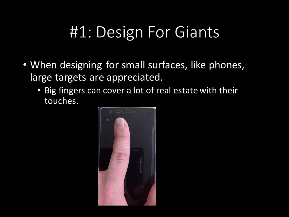 Big Hands, Tiny Phones