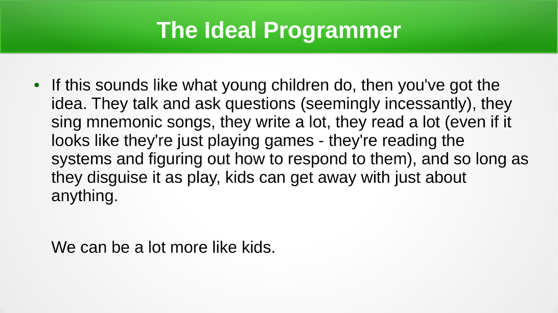 The Ideal Programmer