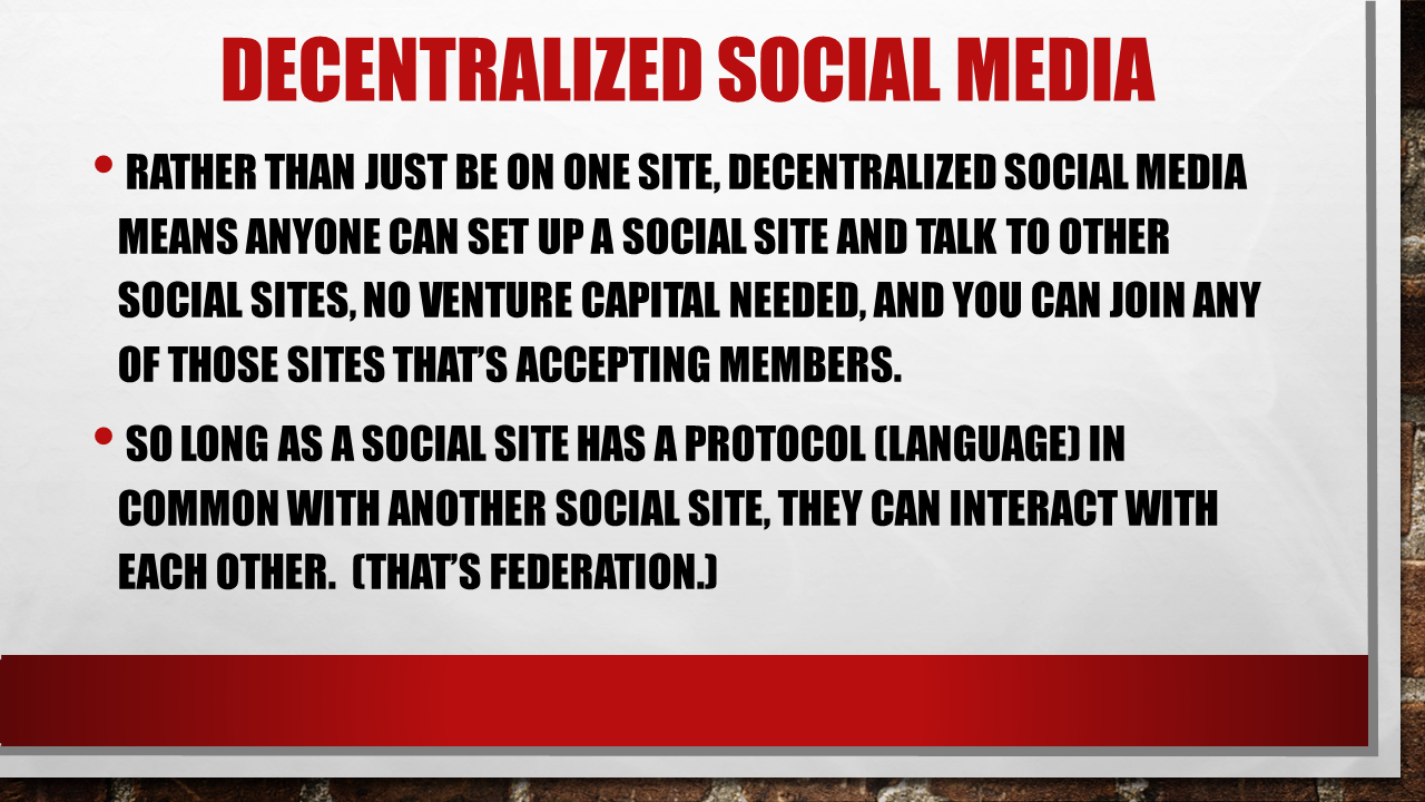 Decentralized Social Media